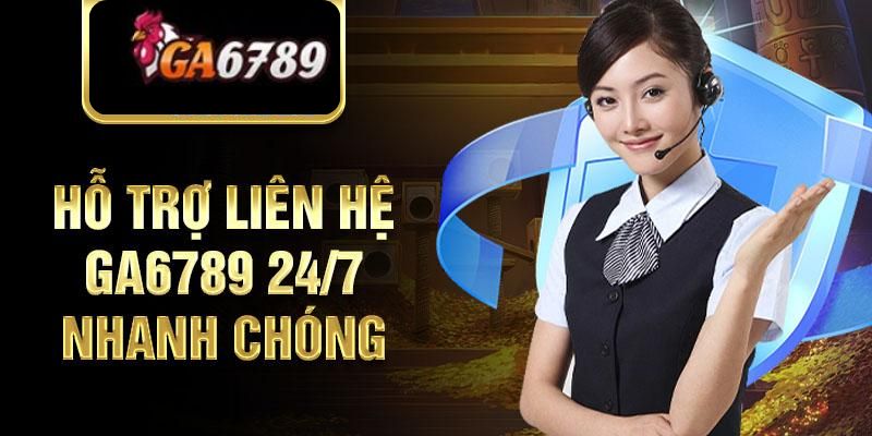 Các phương thức liên hệ Ga6789